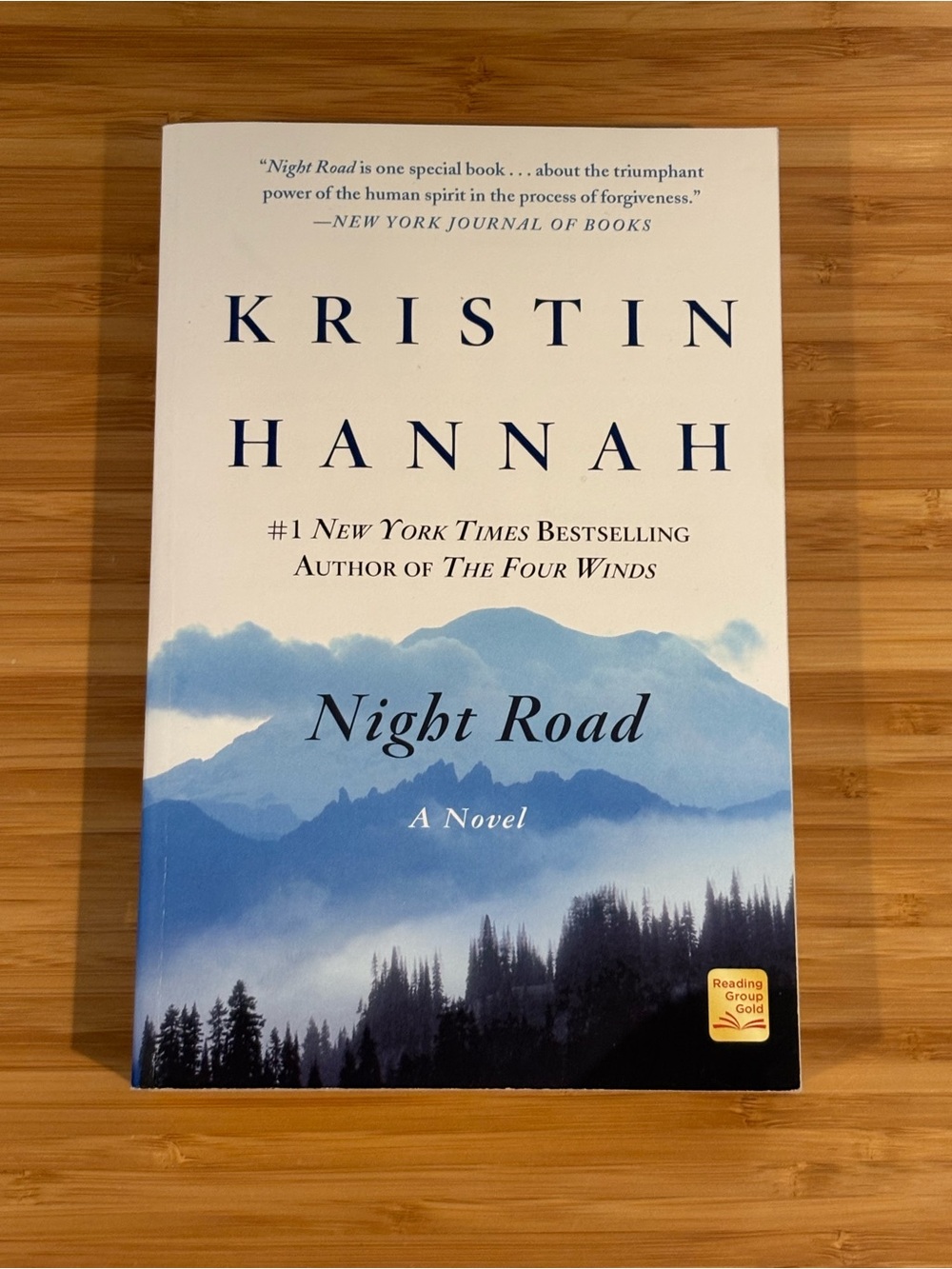 Night Road by Kristin Hannah A Novel